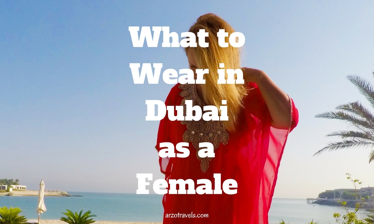What To Wear As Women In Dubai Dress Code