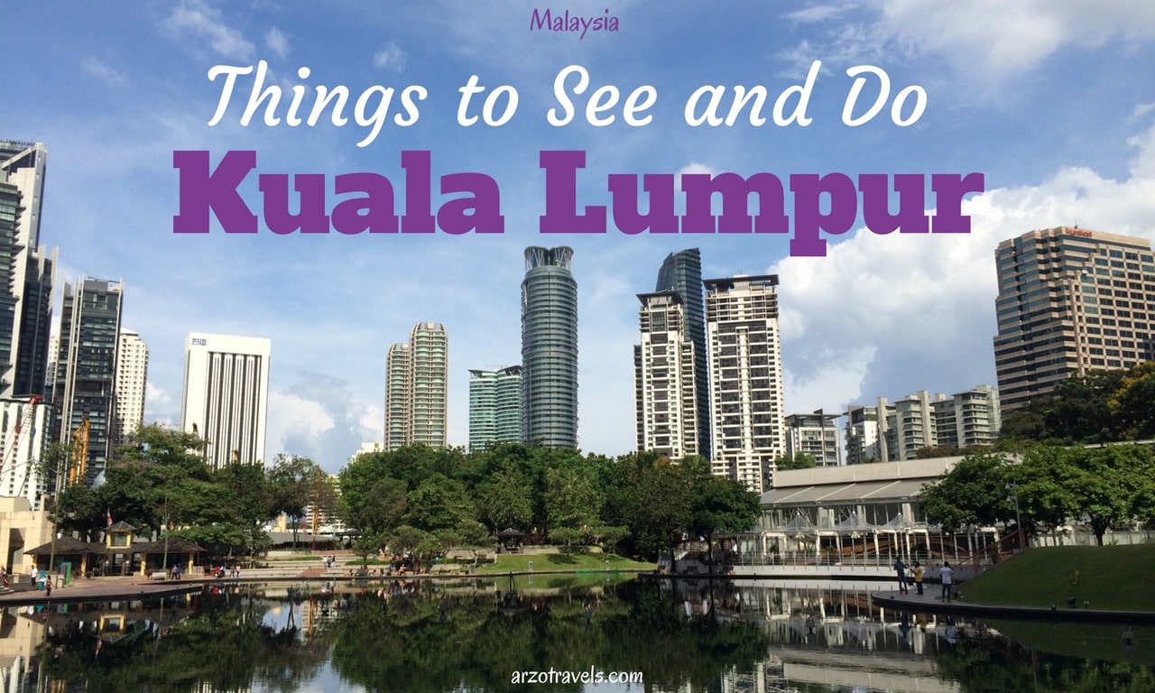 Kuala Lumpur in 3 Days