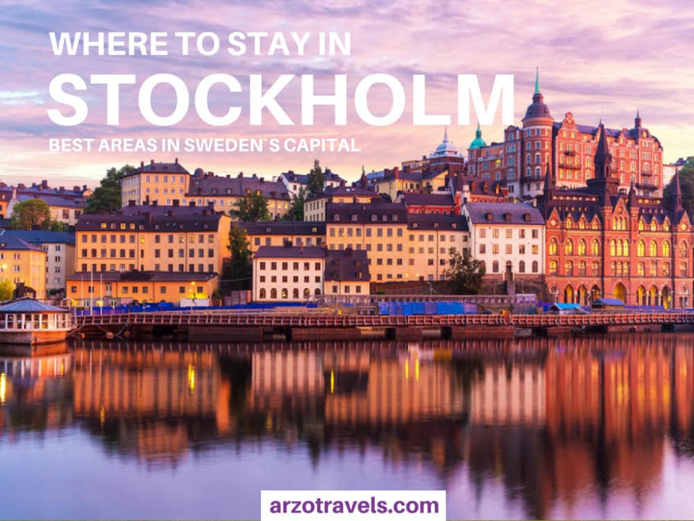 Where to Stay in Stockholm, Sweden - Arzo Travels