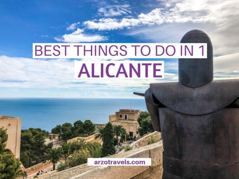 Best Things to Do in Alicante in 1 Day Arzo Travels