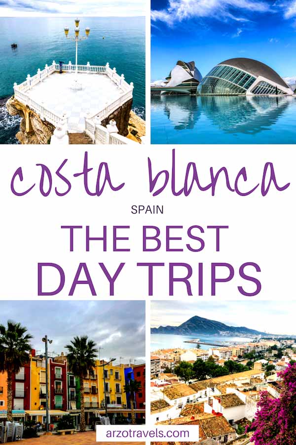 Costa Blanca itinerary, the best day trips from Alicante and Valencia