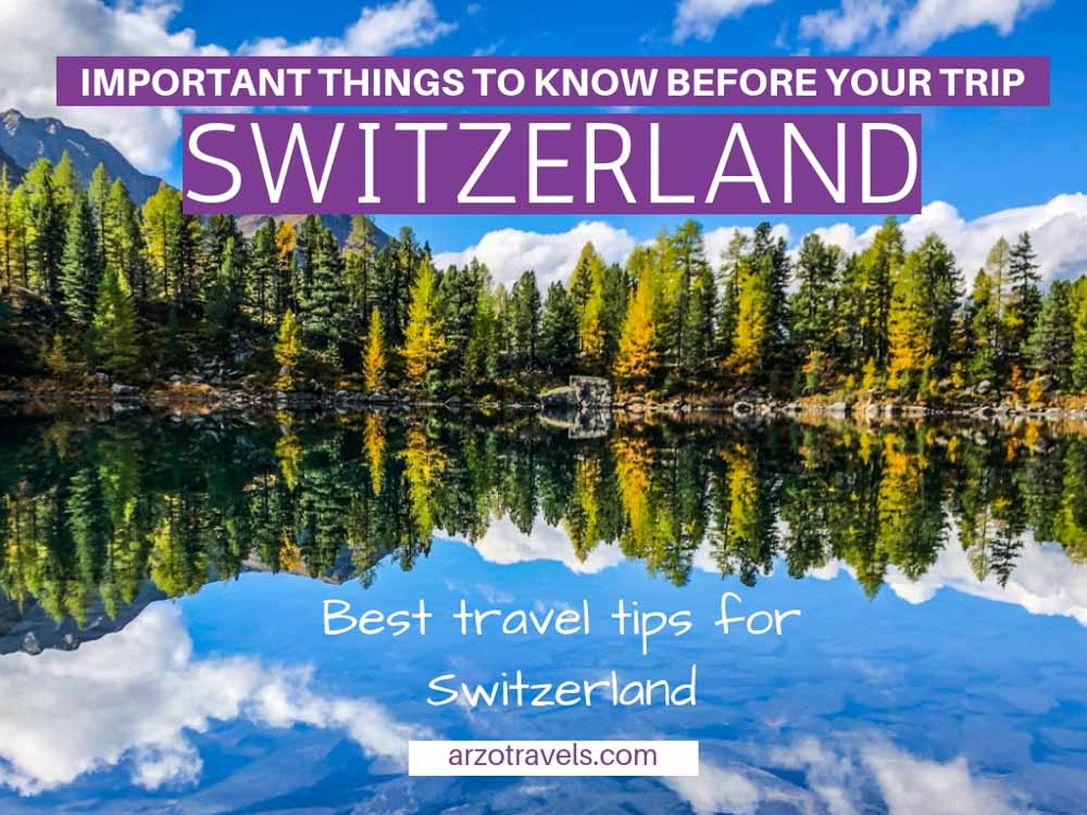 Best Switzerland travel tips, things to know before visiting Switzerland, Europe