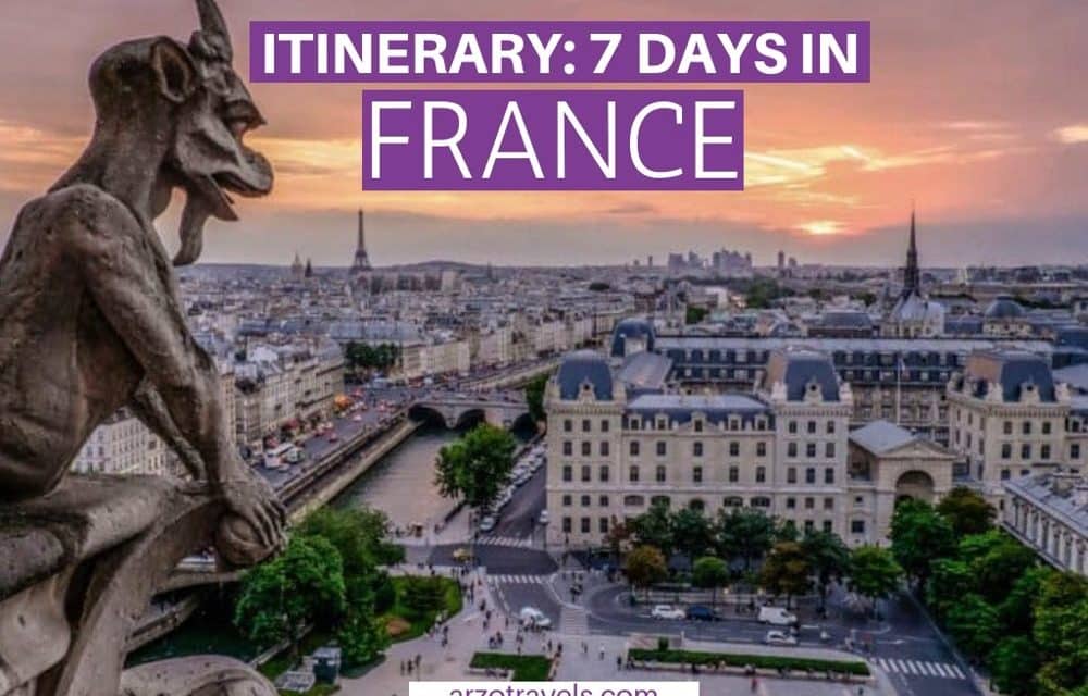 One Week in France - France Itinerary for First-Time Visitors