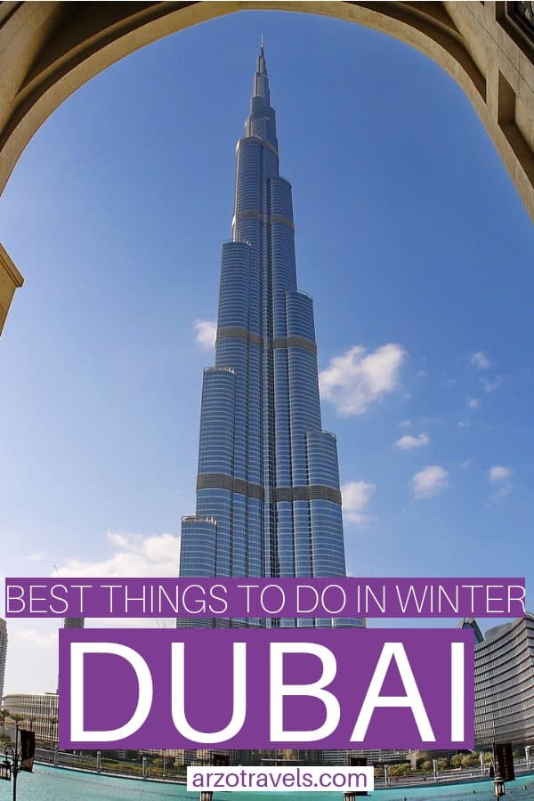 Winter travel guide for Dubai, best things to do and see