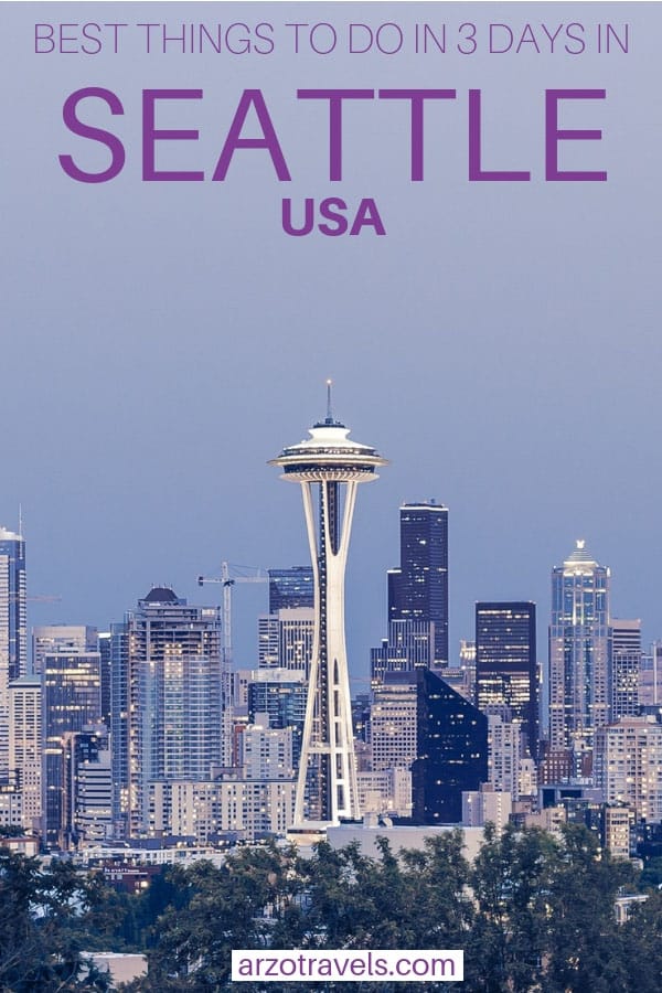 Seattle, USA in 3 days, an itinerary