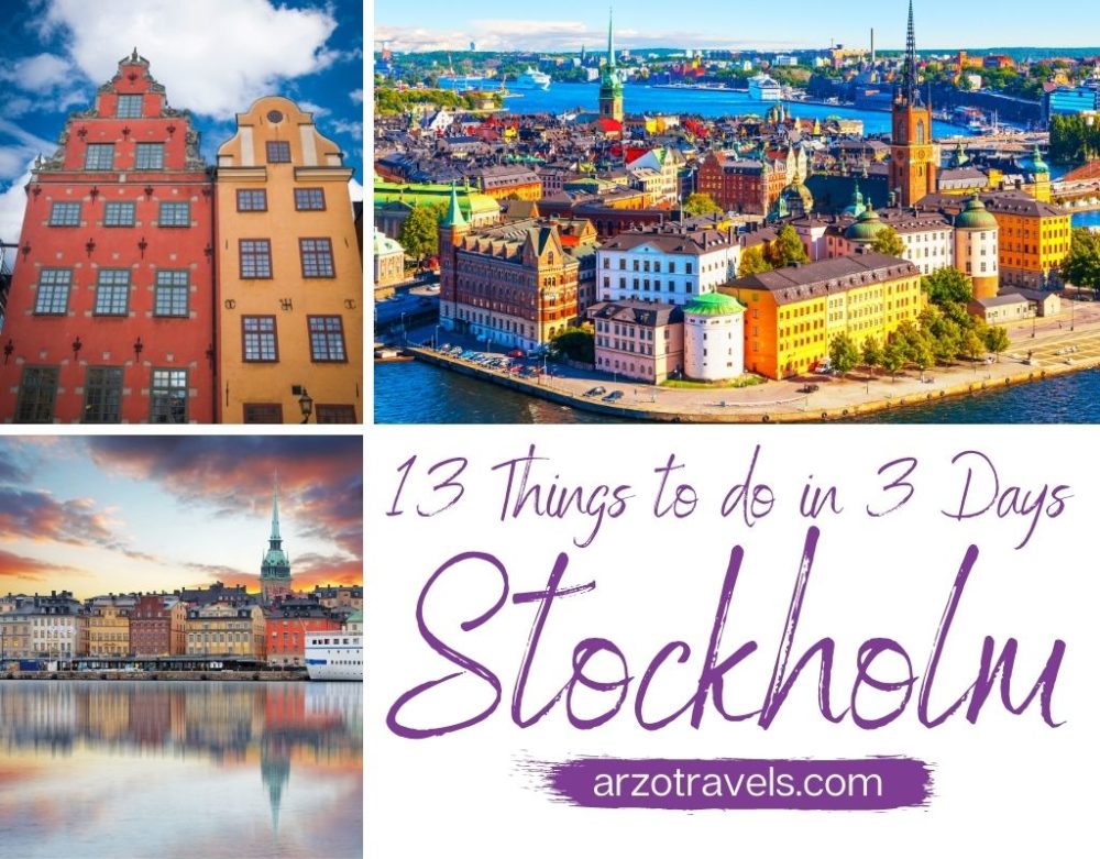 BEST THINGS TO DO IN 3 DAYS IN STOCKHOLM – ITINERARY - Arzo Travels