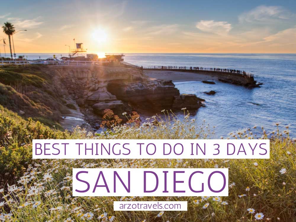 Best things to do in 3 days in San Diego, itinerary