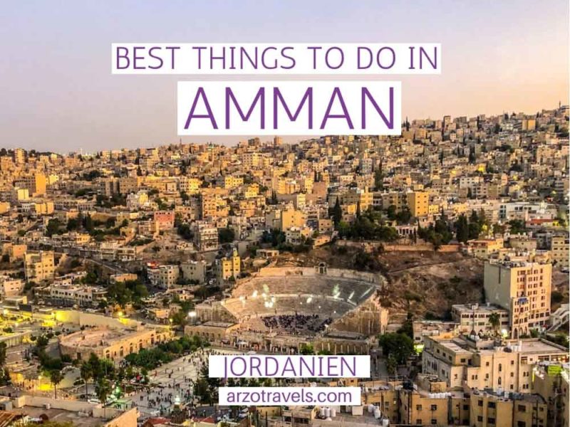 AMMAN ITINERARY 1 OR 2 DAYS IN AMMAN Arzo Travels