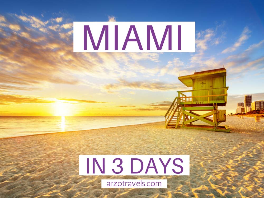 3-day Miami Itinerary