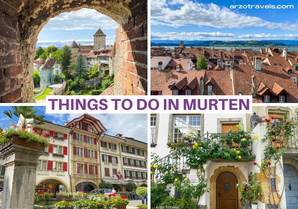 THINGS TO DO IN MURTEN. Switzerland with Arzo Travels