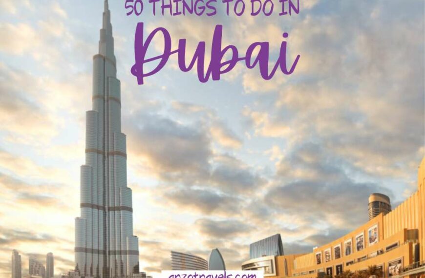 50 Best Things to Do in Dubai, UAE in 2023