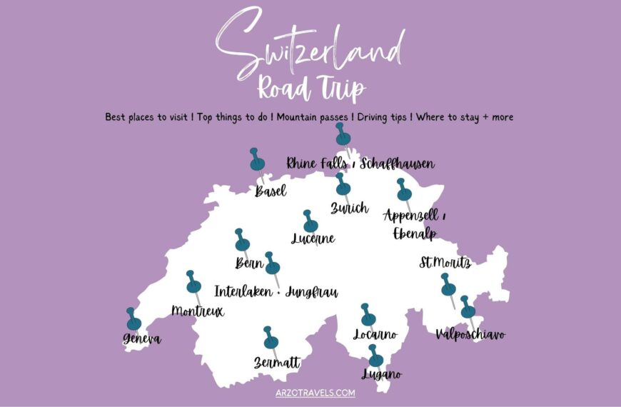 HOW TO PLAN THE BEST SWITZERLAND ROAD TRIP