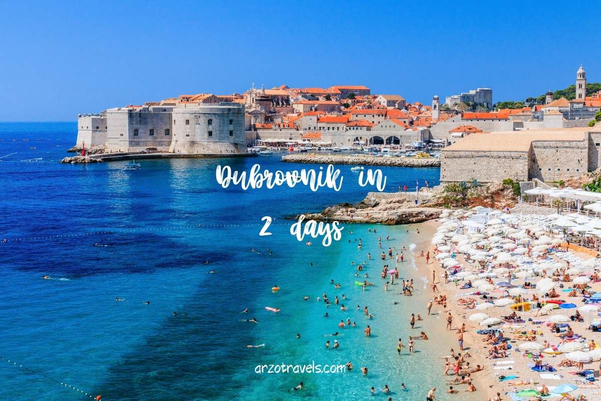 Arzo Travels 2 days in Dubrovnik itinerary