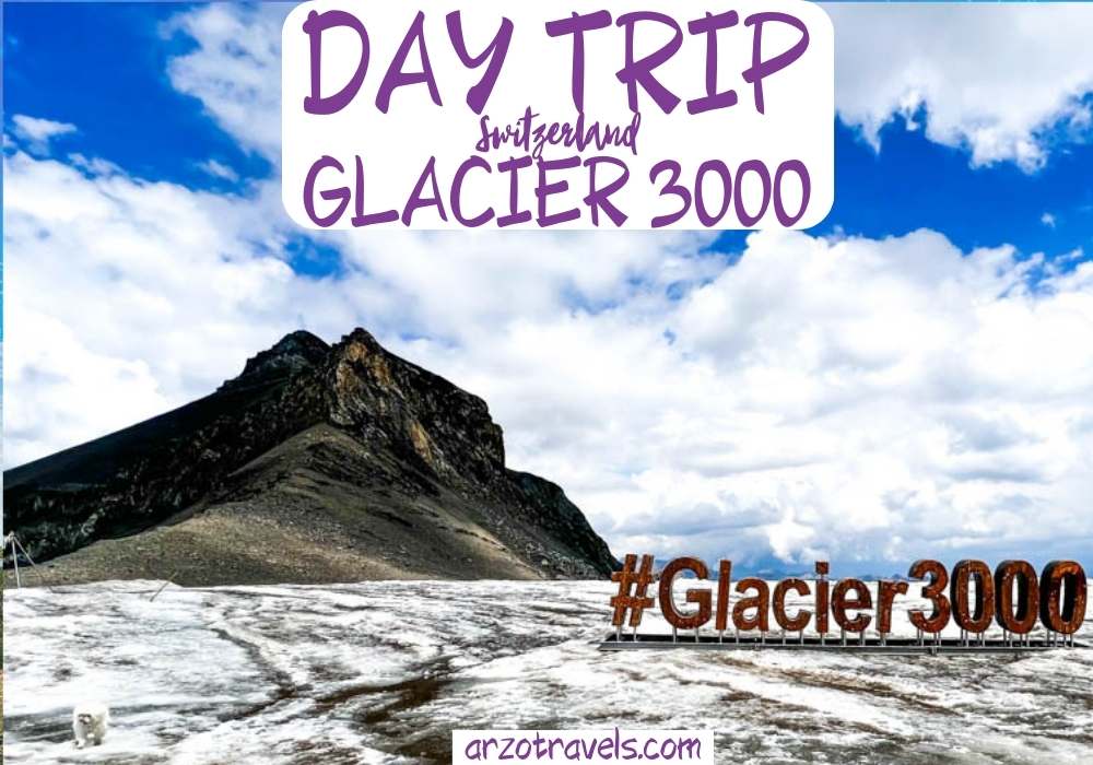 Glacier 3000 Day trip Arzo Travels