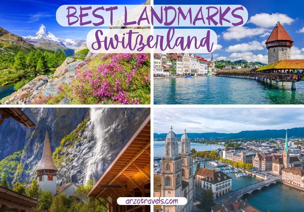Best landmarks to visit in switzerland, Arzo Travels