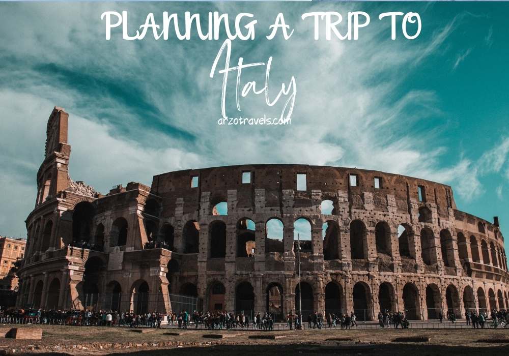 PLANNING A TRIP TO ITALY in 2023, Arzo Travels