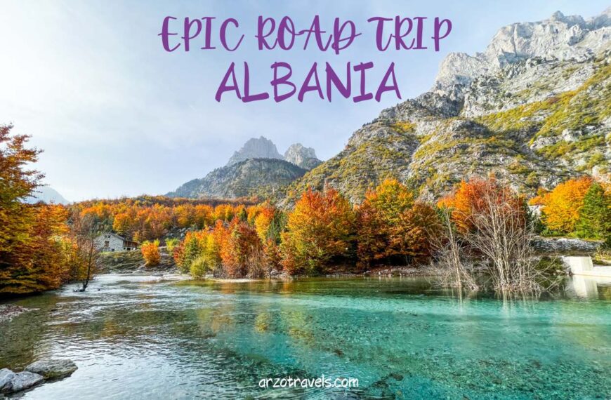 EPIC ALBANIA ROAD TRIP, Arzo Travels